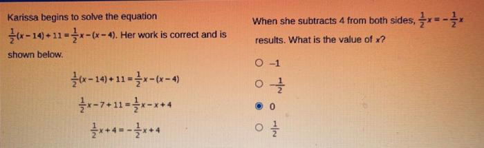 Karissa begins to solve the equation